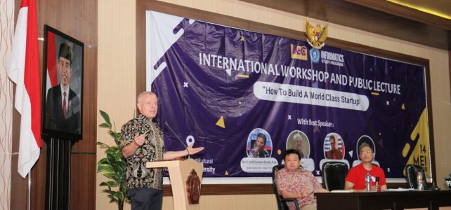 “How To Build A World Class Startup” Unikama Datangkan Pemateri dari Switzerland dan Singapore “How To Build A World Class Startup” Unikama Datangkan Pemateri dari Switzerland dan Singapore